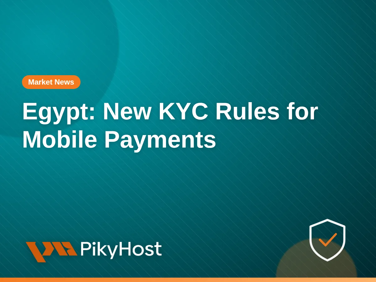 Egypt's central bank updates KYC rules for mobile payments and prepaid cards: what online sellers should check