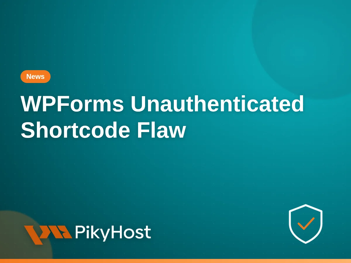 A flaw in WPForms lets anyone run shortcodes through your contact form: update to 2.0.2.1 now