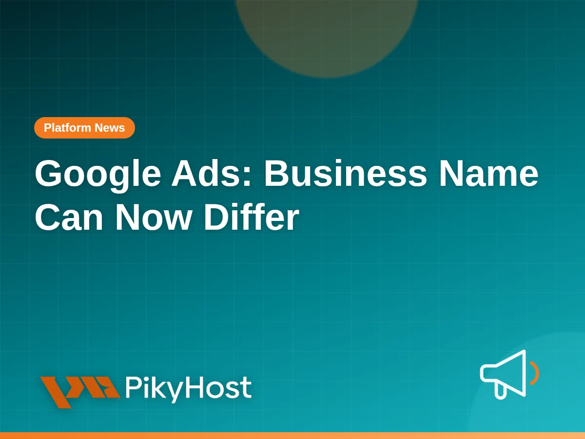 Google Ads will let some brands use a business name that differs from their domain from 16 October